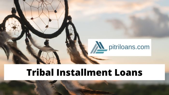 Tribal installment loans