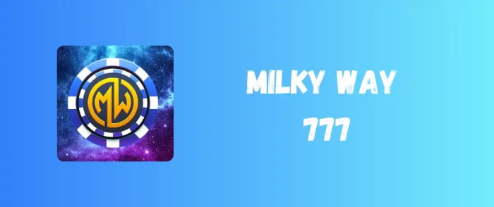 Milky way 777 apk latest version