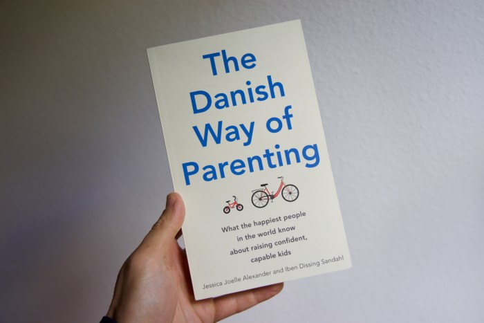 Danish kids parenting better denmark secret life lead if