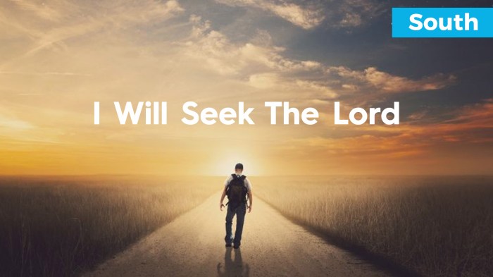 In search of the lord's way