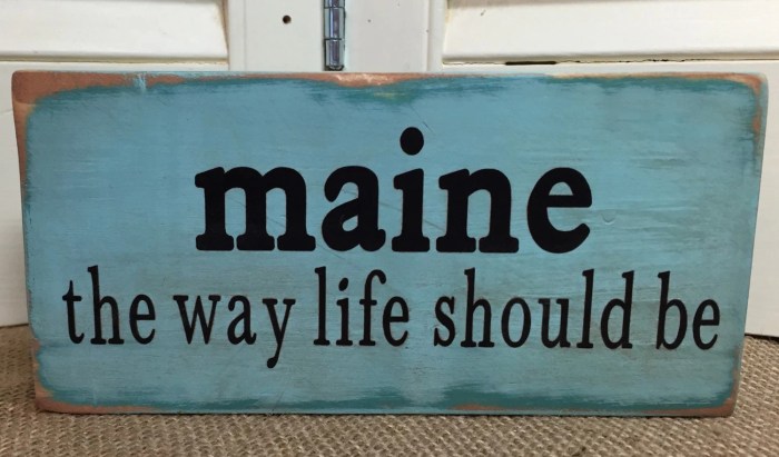 Maine the way life should be